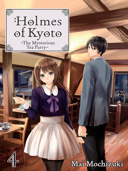 Title details for Holmes of Kyoto, Volume 4 by Mai Mochizuki - Available